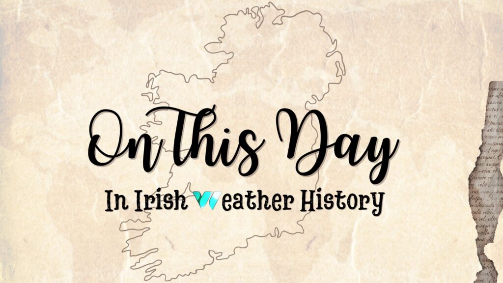 On-This-Day-1024x576 On This Day (27 March) in Irish Weather History