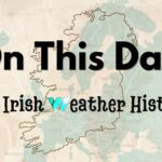 On This Day (22 March) in Irish Weather History