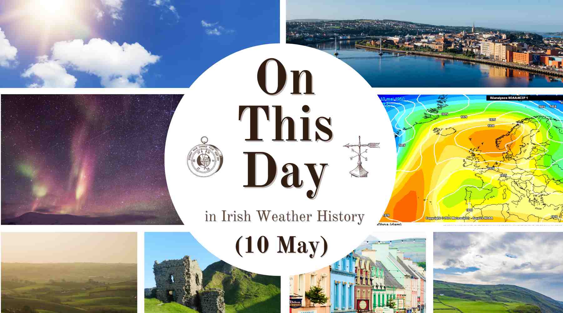 A chronological record of weather events and extremes that occurred in Ireland on 10 May down through history.